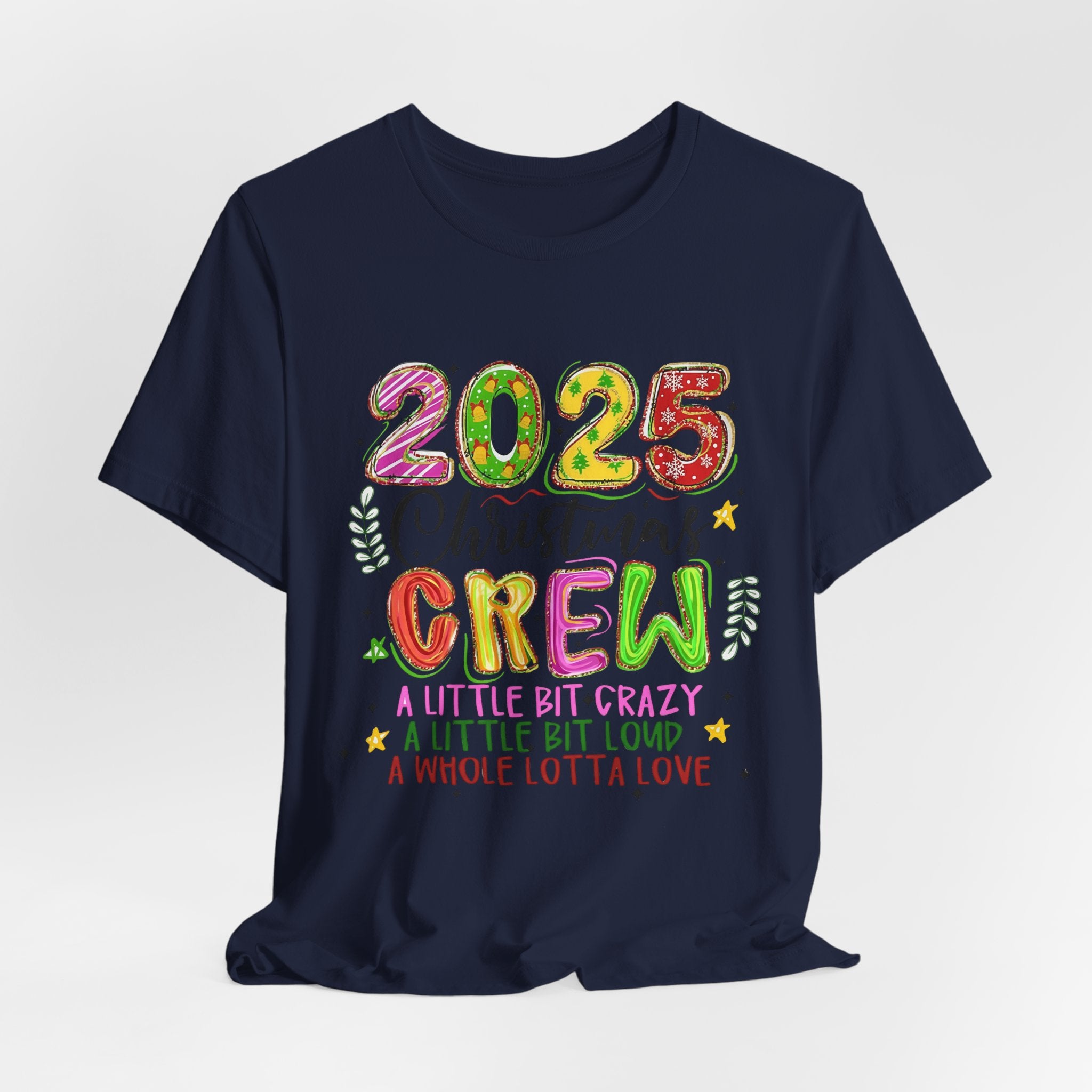 2025 Christmas Crew T-Shirt, Funny Family Holiday Matching Tee, Colorful Festive Graphic Shirt, Xmas Party Outfit for Group