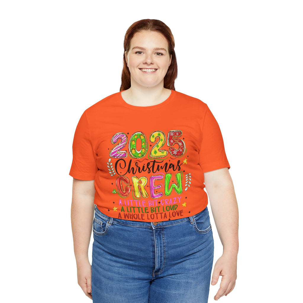 2025 Christmas Crew T-Shirt, Funny Family Holiday Matching Tee, Colorful Festive Graphic Shirt, Xmas Party Outfit for Group