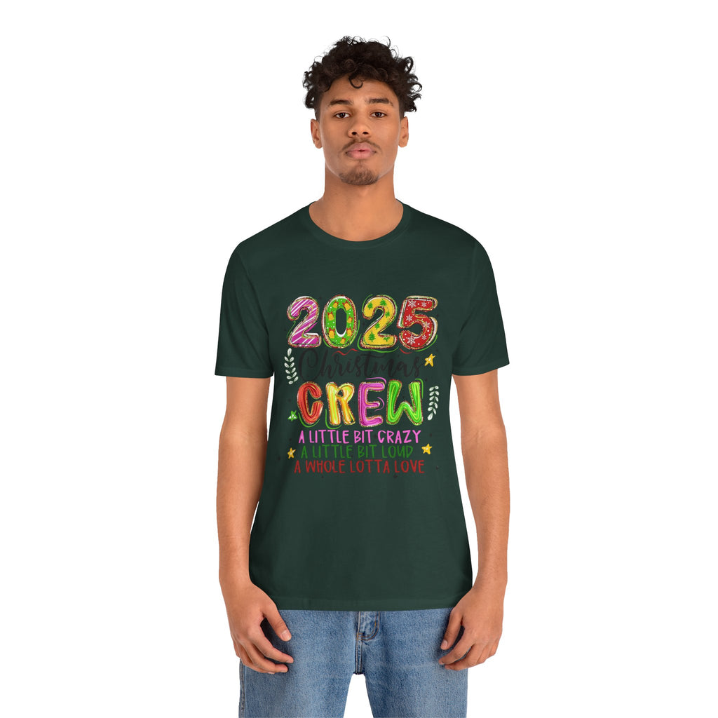 2025 Christmas Crew T-Shirt, Funny Family Holiday Matching Tee, Colorful Festive Graphic Shirt, Xmas Party Outfit for Group