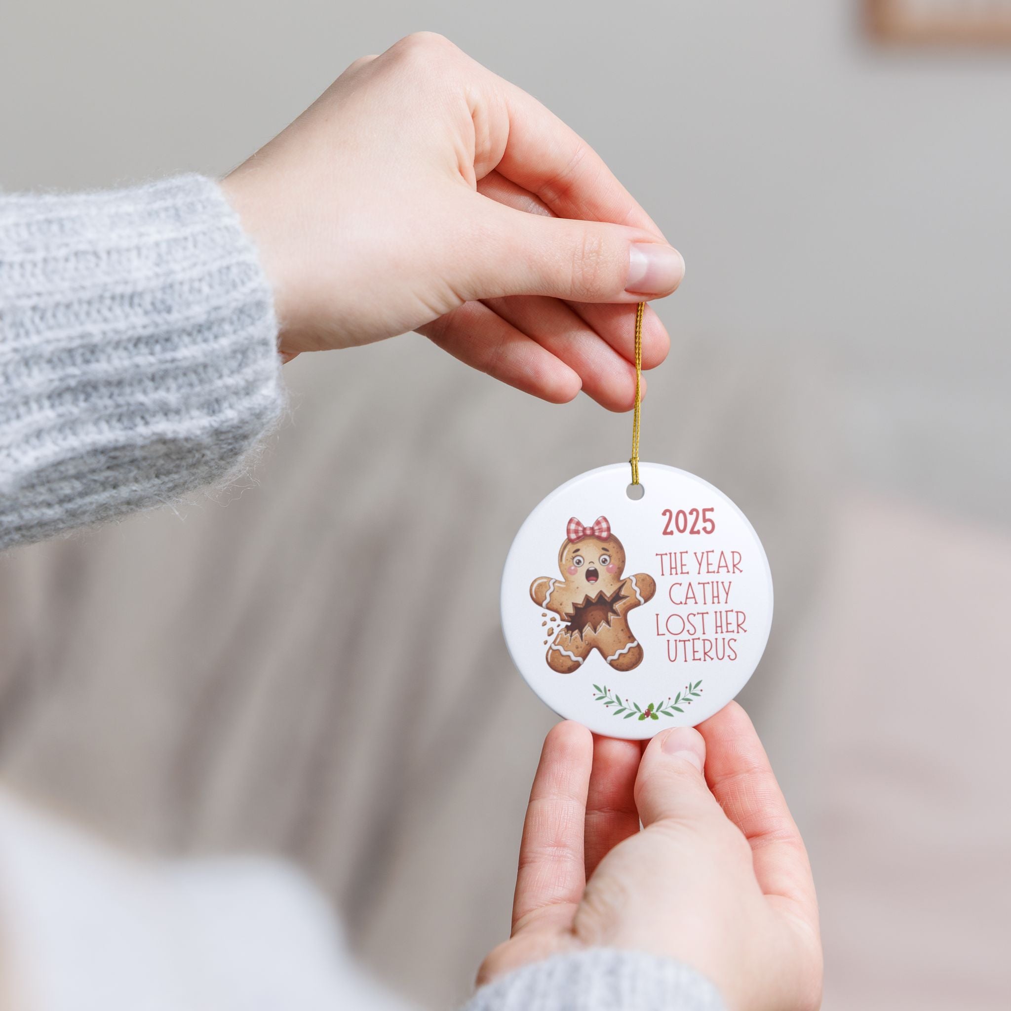 Funny 2025 Ornament, The Year Cathy Lost Her Uterus Ornament, Hysterectomy Recovery Gift, Personalized Christmas Ornament