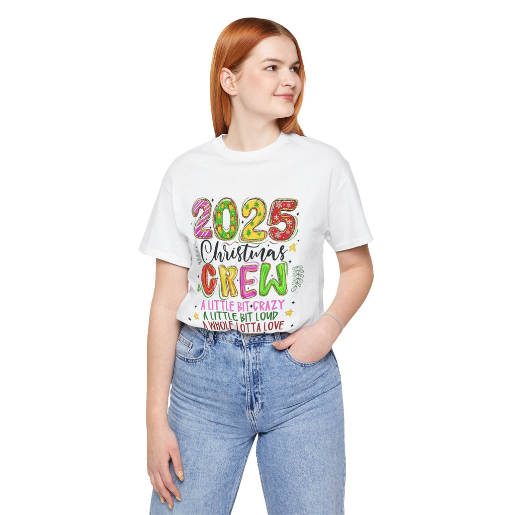 2025 Christmas Crew T-Shirt, Funny Family Holiday Matching Tee, Colorful Festive Graphic Shirt, Xmas Party Outfit for Group