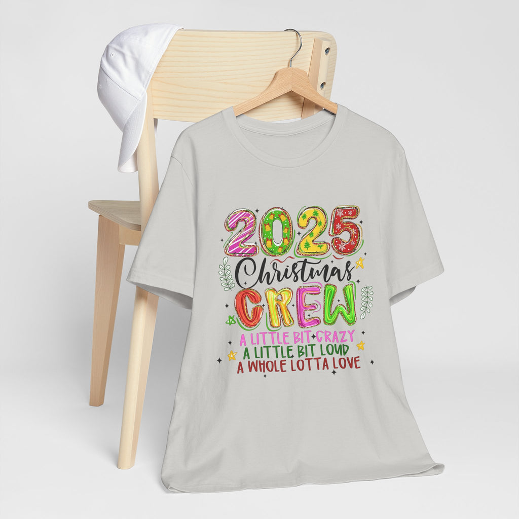 2025 Christmas Crew T-Shirt, Funny Family Holiday Matching Tee, Colorful Festive Graphic Shirt, Xmas Party Outfit for Group