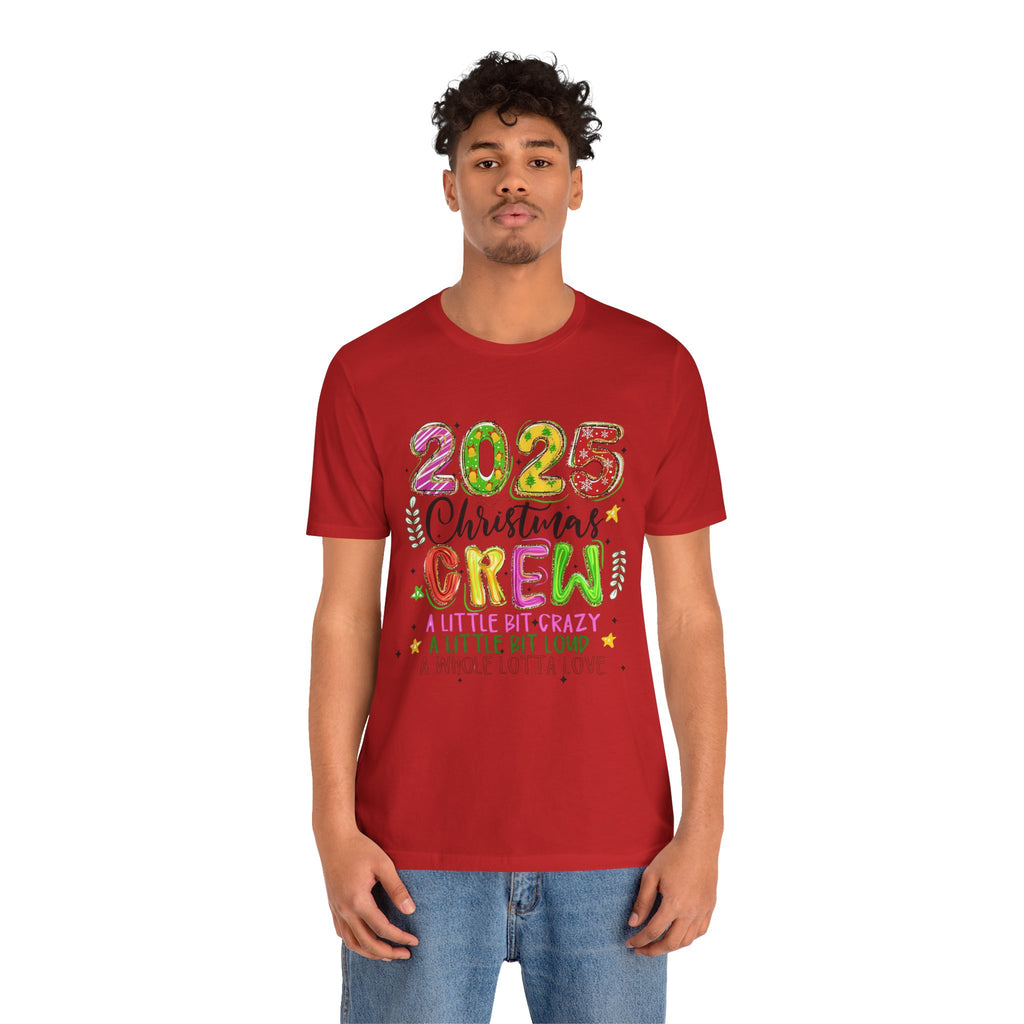 2025 Christmas Crew T-Shirt, Funny Family Holiday Matching Tee, Colorful Festive Graphic Shirt, Xmas Party Outfit for Group