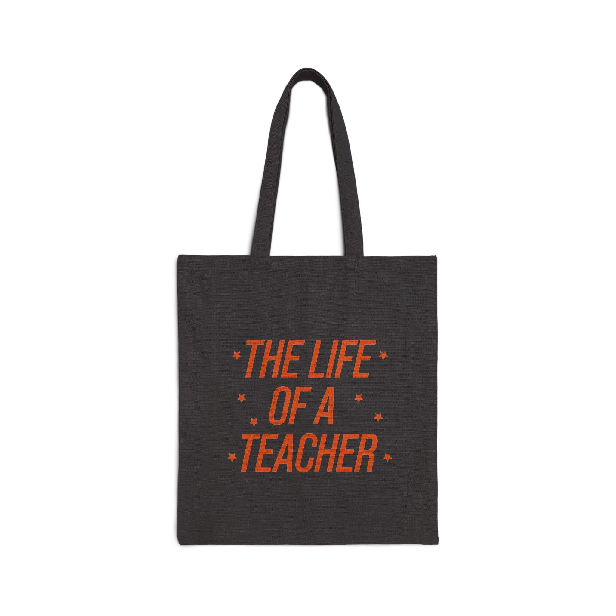 The Life of a Teacher Tote Bag, Funny Teacher Quote Bag, Gift for Educators, Back to School Teacher Appreciation Tote, Teaching Life Bag