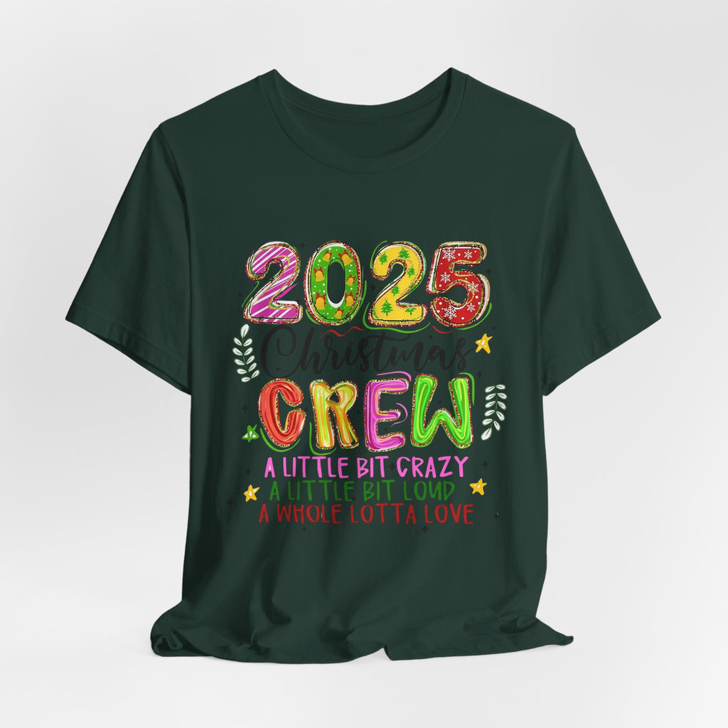 2025 Christmas Crew T-Shirt, Funny Family Holiday Matching Tee, Colorful Festive Graphic Shirt, Xmas Party Outfit for Group
