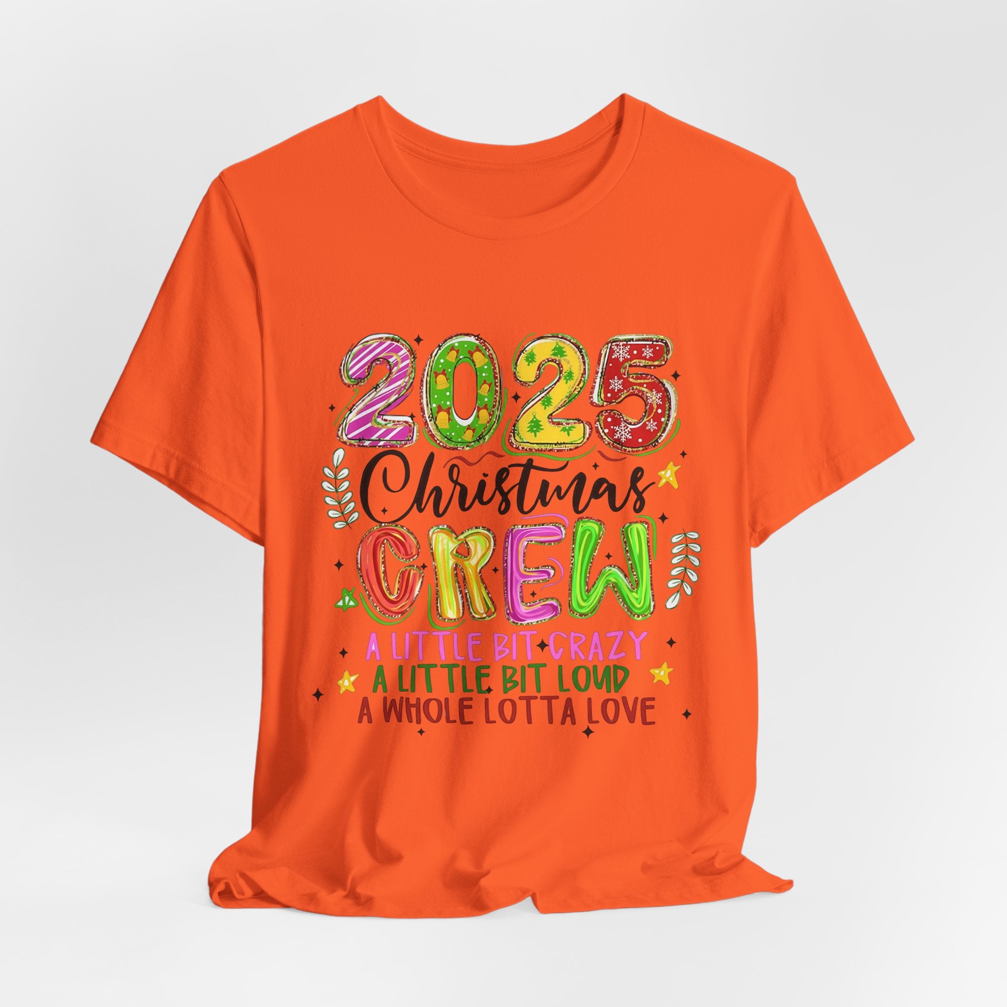 2025 Christmas Crew T-Shirt, Funny Family Holiday Matching Tee, Colorful Festive Graphic Shirt, Xmas Party Outfit for Group