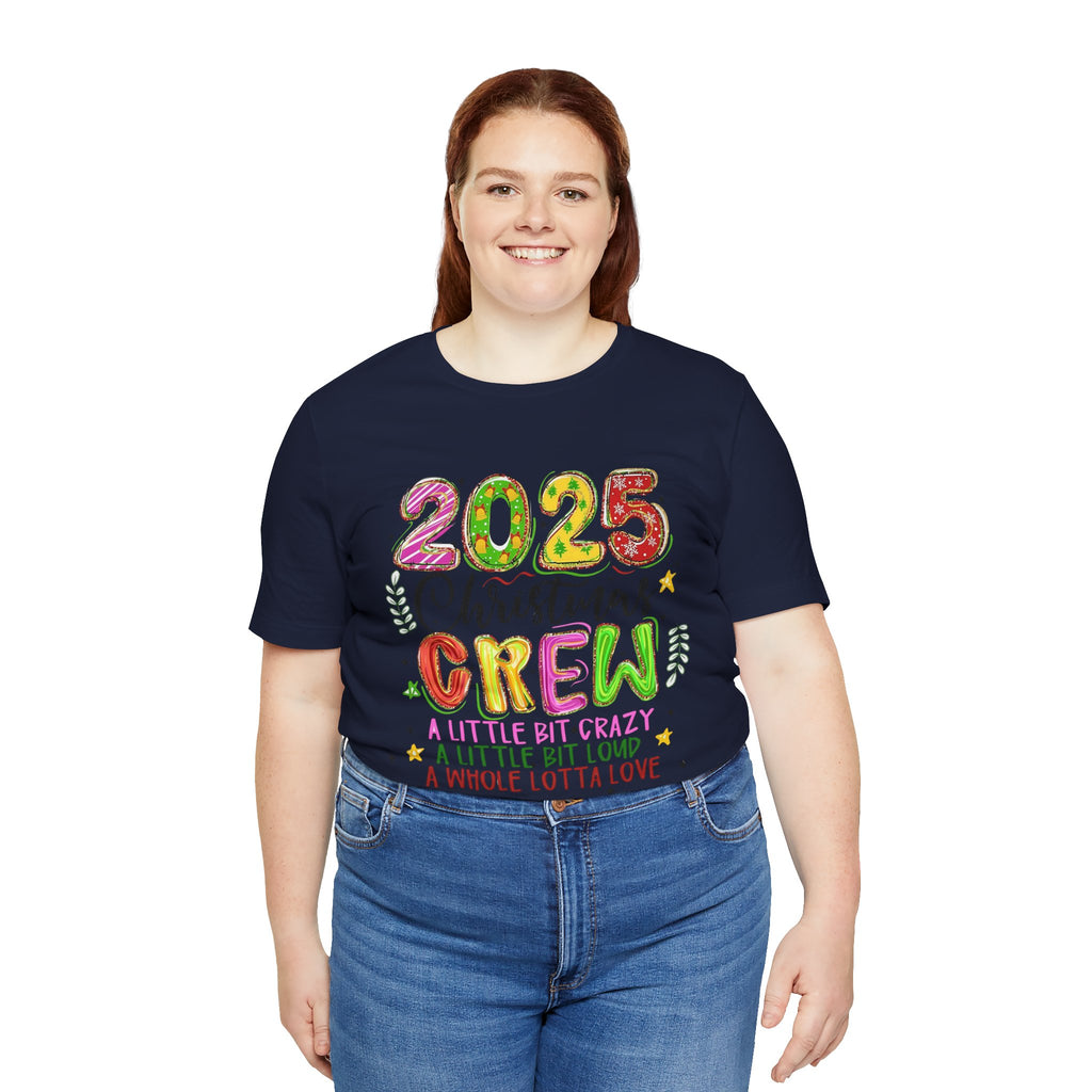 2025 Christmas Crew T-Shirt, Funny Family Holiday Matching Tee, Colorful Festive Graphic Shirt, Xmas Party Outfit for Group